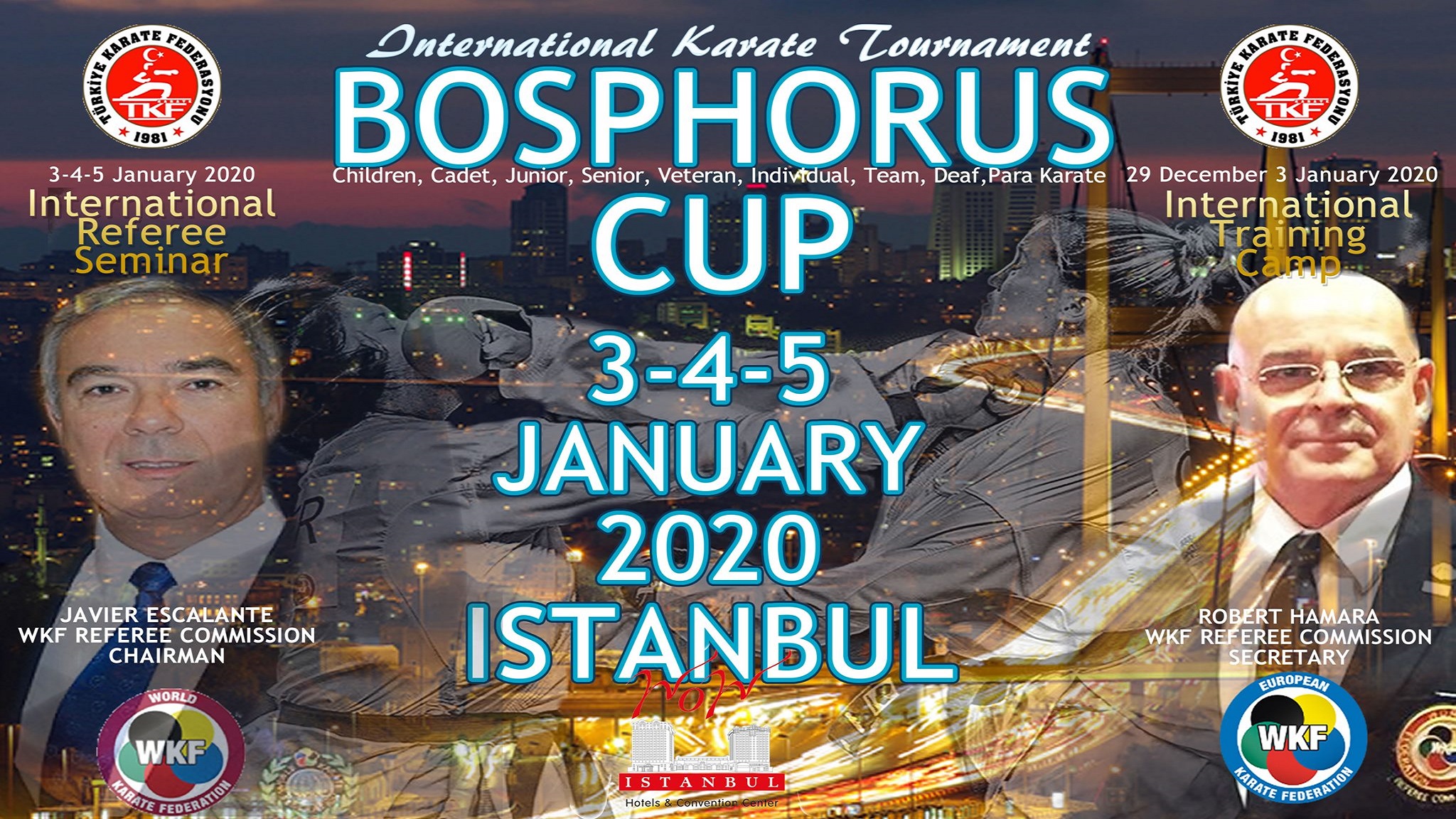 33rd International Bosphorus Cup Karate Tournament