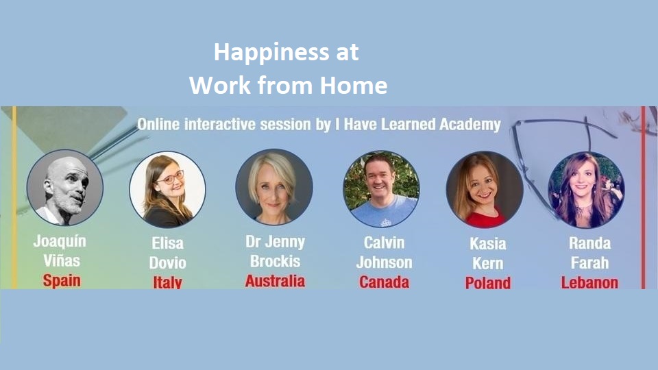 Happiness at Work from Home