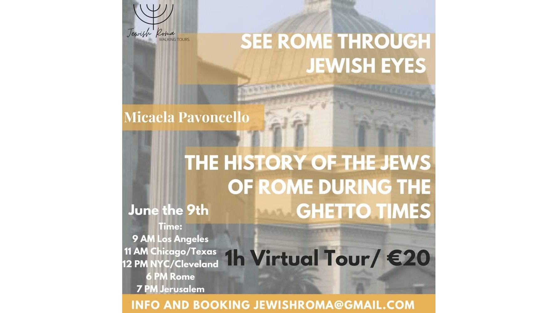 The History of the Jews of Rome During the Ghetto Times
