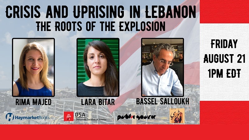 Crisis and Uprising in Lebanon: The Roots of the Explosion