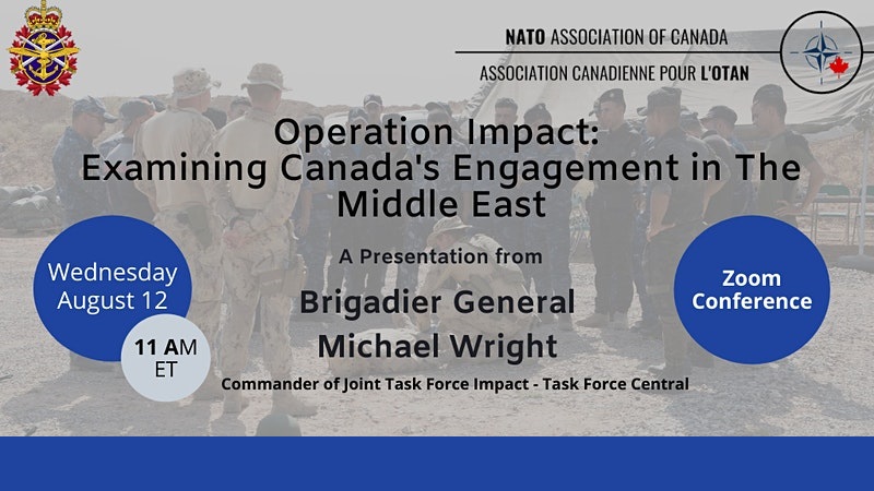 Operation Impact: Examining Canada’s Engagement in the Mideast