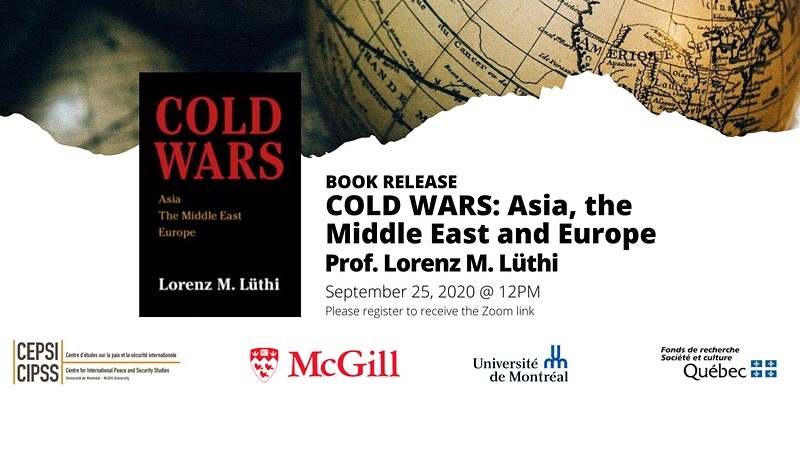 Book Release: Lorenz Lüthi’s ‘Cold Wars: Asia, the Middle East, Europe’