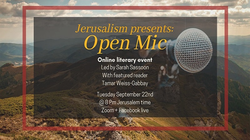 Open Mic w/ Tamar Weiss-Gabbay