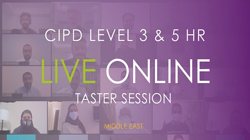 CIPD Middle East Qualification Live Online Taster Session