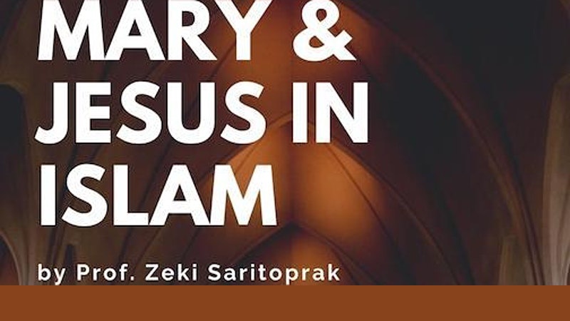 Mary & Jesus in Islam