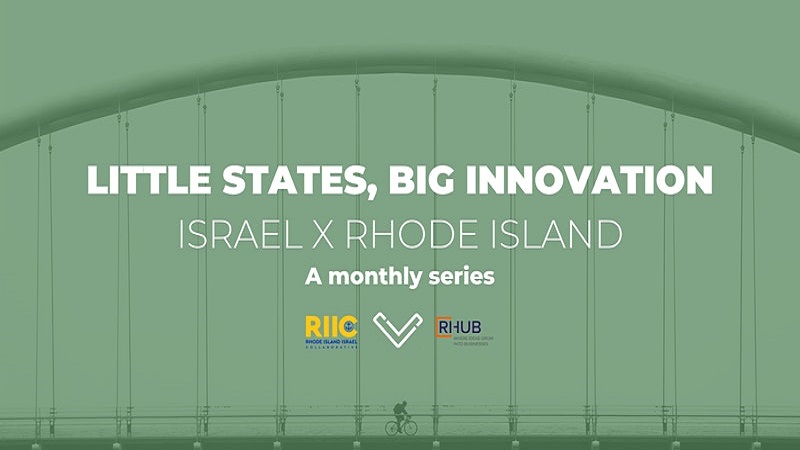 Little States, Big Innovation: Israel x Rhode Island