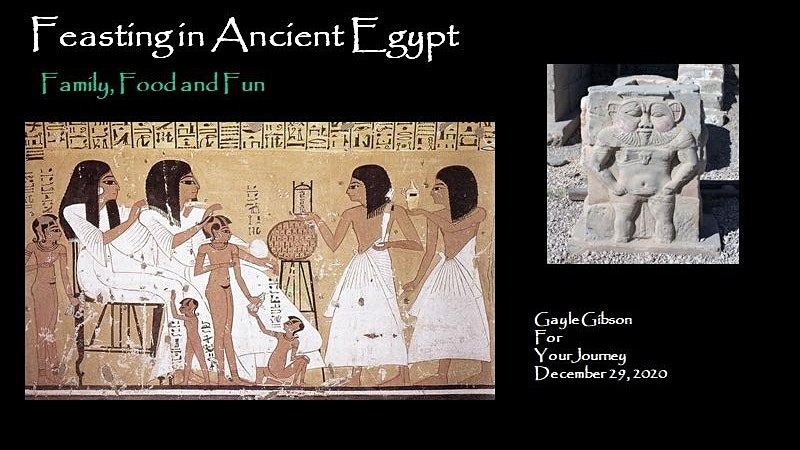 Feasting in Ancient Egypt – A Gayle Gibson Talk