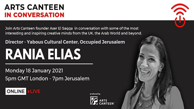 Arts Canteen in Conversation with Rania Elias