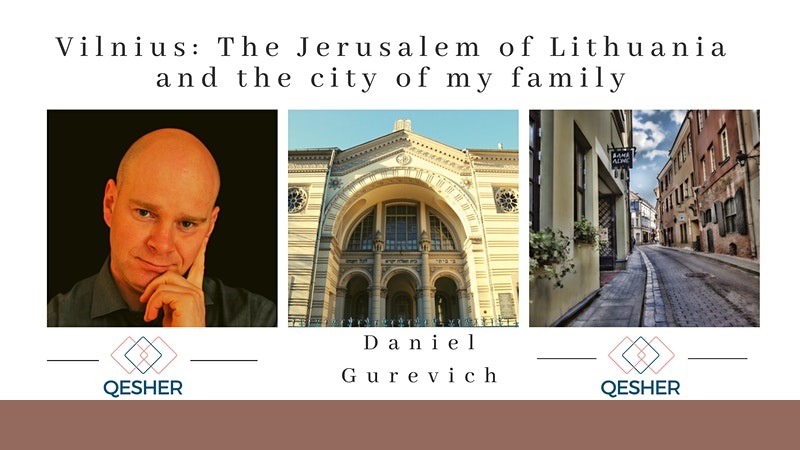 Jeruzalė, Lietuva ir mano šeimos miestas