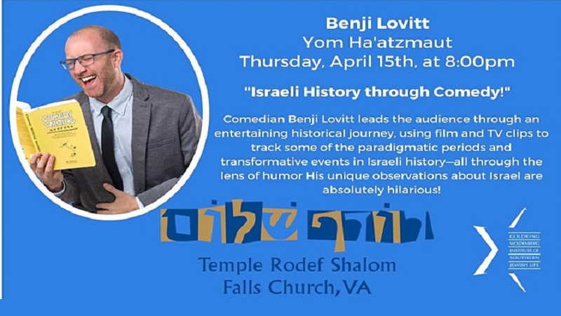 Benji Lovitt: Yom Ha’atzmaut ‘Israeli History through Comedy!’