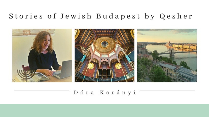 Stories of Jewish Budapest: From affirmation to persecution and revival