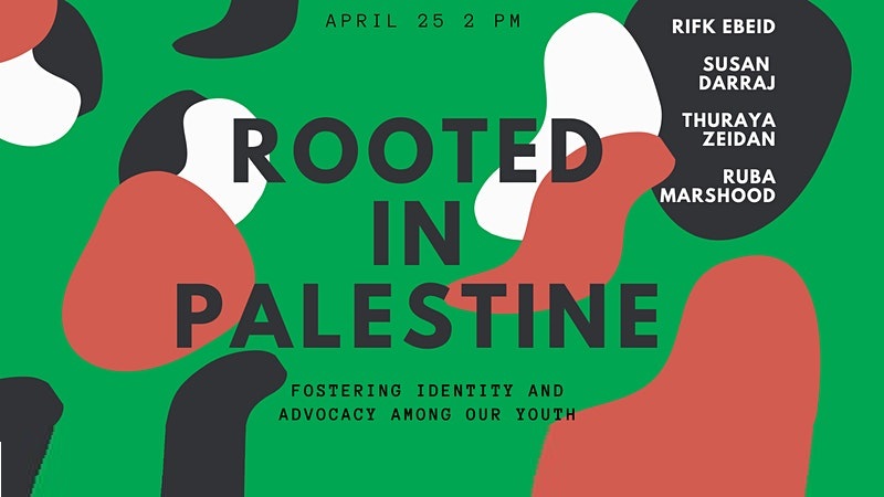 Rooted in Palestine: Fostering Identity and Advocacy Among Our Youth