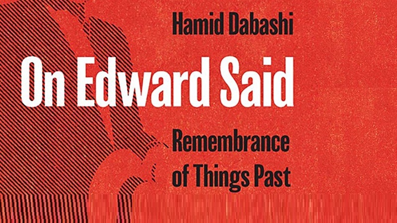 ‘On Edward Said: Remembrance of Things Past’ with Professor Hamid Dabashi