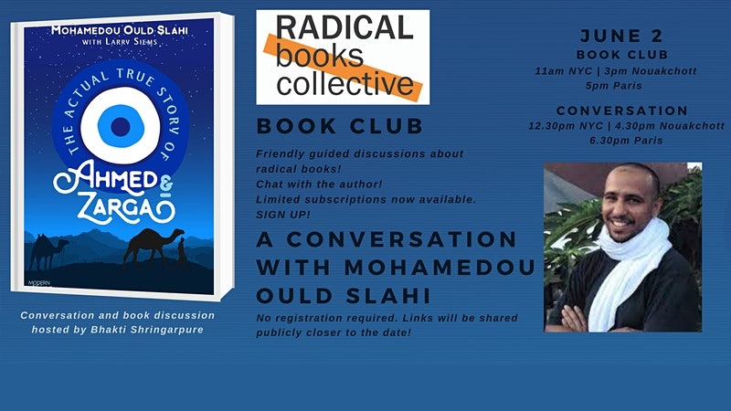 Book Club 2 –> The Actual True Story of Ahmed & Zarga by Mohamedou Salahi