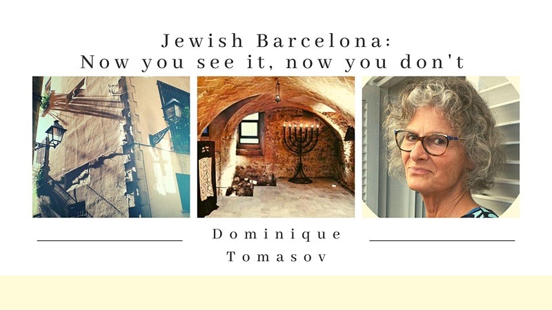 Jewish Barcelona: now you see it, now you don’t