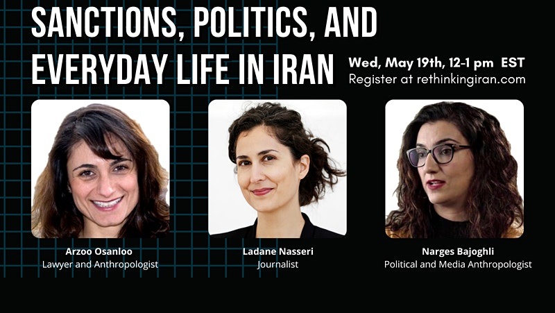 Sanctions, Politics, and Everyday Life in Iran