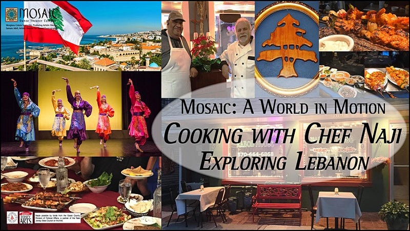 Mosaic: A World in Motion – Cooking with Chef Naji: Exploring Lebanon