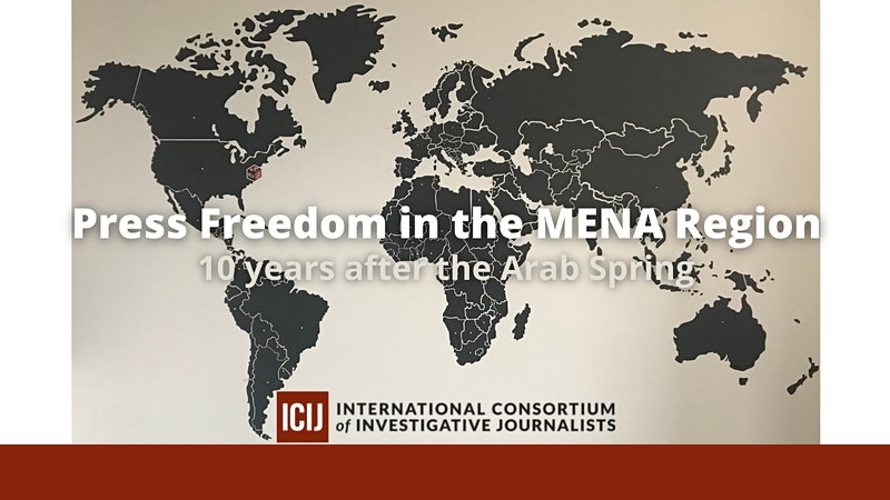 Press Freedom in the MENA Region: 10 years after the Arab Spring