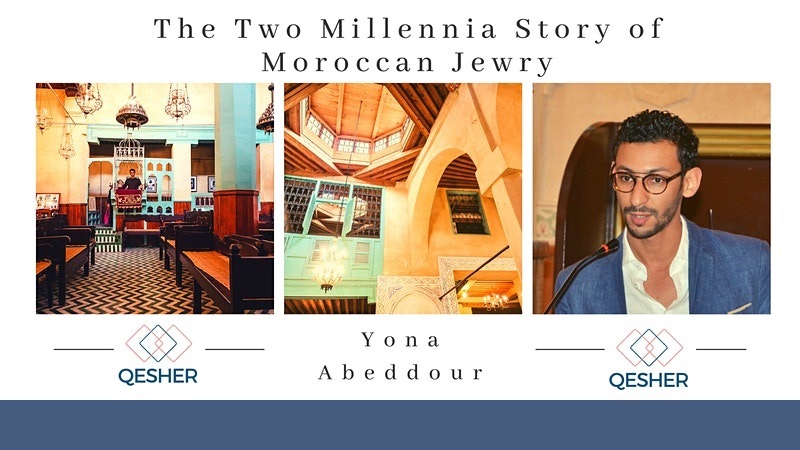The 2-Millennia Story of Moroccan Jewry