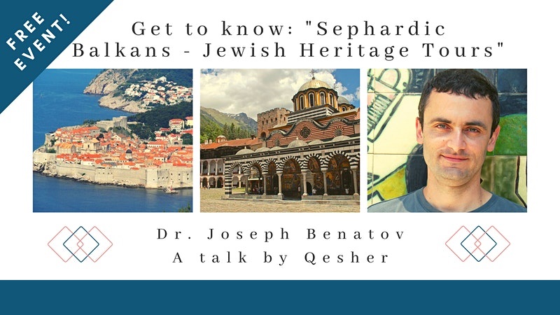 Get to know: ‘Sephardic Balkans – Jewish Heritage Tours’