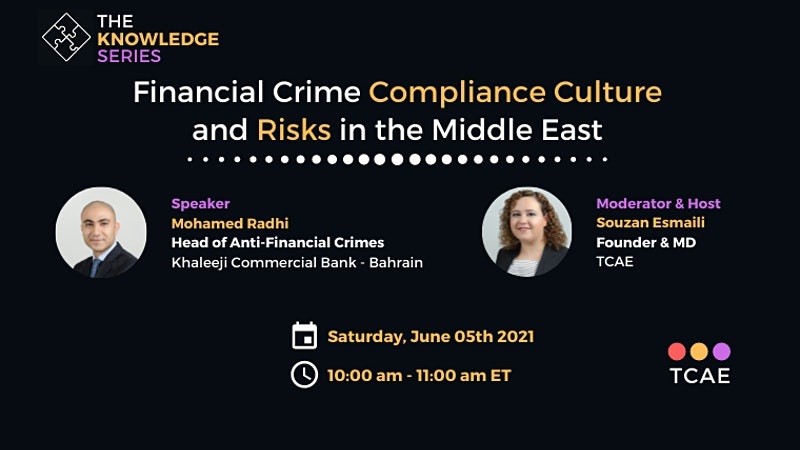 Financial Crime Compliance Culture and Risks in the Middle East