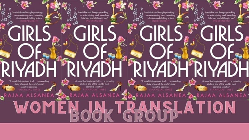 Women in Translation Book Group: Girls of Riyadh