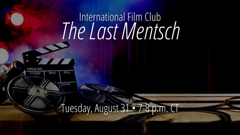 International Film Club: The Last Mentsch