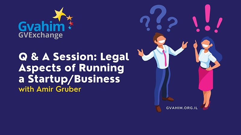 Q & A Session: Legal Aspects of Running a Startup or Small Business