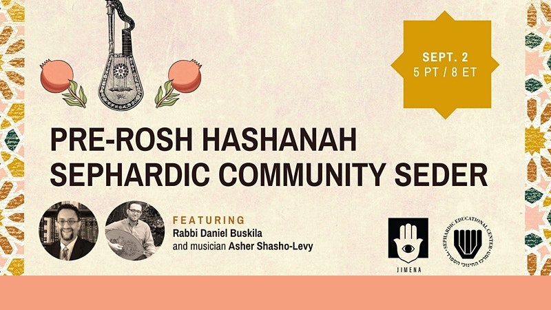 Pre-Rosh Hashanah Sephardic Community Seder