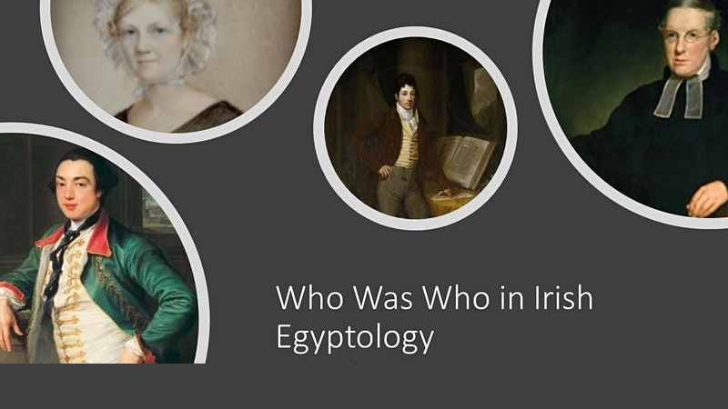 Who was who in Irish Egyptology