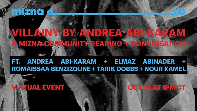 Villainy: A Mizna Community Reading and Conversation