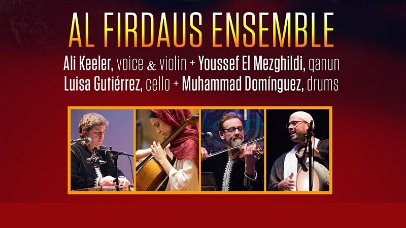 Al Firdaus Ensemble in Concert, LIVE stream from Madrid