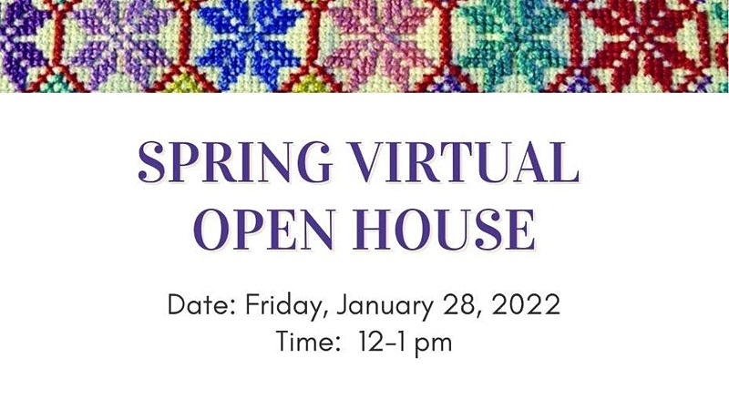 Virtual Open House – Spring 2022