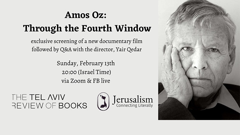 Amos Oz: Through the Fourth Window