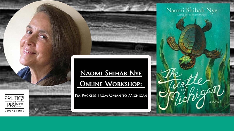 Naomi Shihab Nye Online Workshop: I’m Packed! From Oman to Michigan
