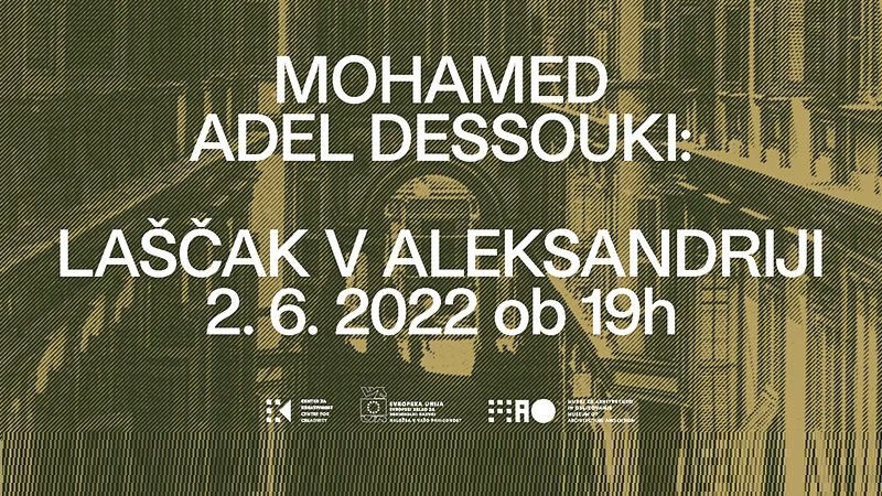 Mohamed Adel Dessouki: Laščak in Alexandria
