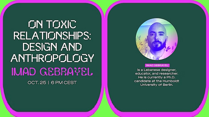 On Toxic Relationships: Design and Anthropology