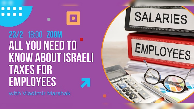 GV Exchange: All You Need to Know About Israeli Taxes for Employees